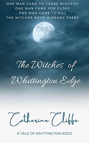 The Witches of Whittington Edge